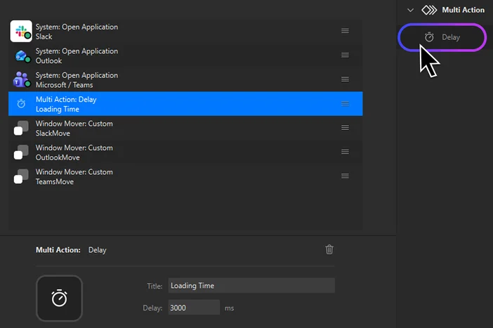 Multi Action - Delay