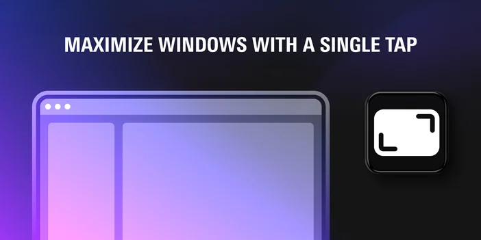 Windows Mover - Maximize